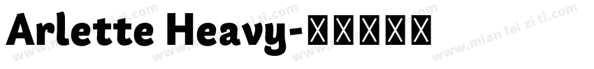 Arlette Heavy字体转换